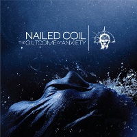 Nailed Coil - The Outcome of Anxiety cover